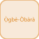Ogbé Obara